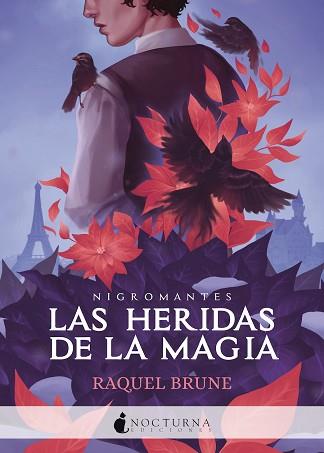 HERIDAS DE LA MAGIA, LAS | 9788418440625 | BRUNE, RAQUEL | Llibreria L'Illa - Llibreria Online de Mollet - Comprar llibres online