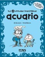 TUS 12 VIRTUDES IRRESISTIBLES : ACUARIO | 9788496944107 | ROSES, LAIA