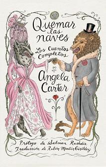 QUEMAR LAS NAVES | 9788419261502 | CARTER, ANGELA | Llibreria L'Illa - Llibreria Online de Mollet - Comprar llibres online