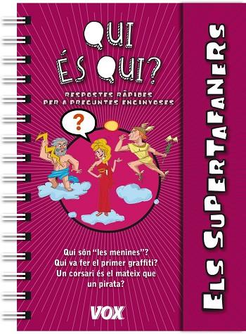 SUPERTAFANERS / QUI ÉS QUI?, ELS | 9788499741604 | LAROUSSE EDITORIAL | Llibreria L'Illa - Llibreria Online de Mollet - Comprar llibres online