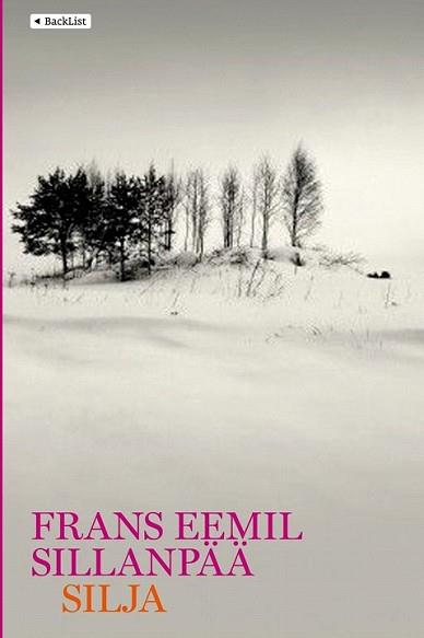 SILJA | 9788408093046 | SILLANPAA, FRANS EEMIL