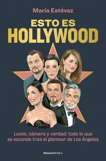 ESTO ES HOLLYWOOD | 9788410096905 | ESTÉVEZ, MARÍA | Llibreria L'Illa - Llibreria Online de Mollet - Comprar llibres online