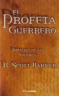 PROFETA GUERRERO Nº2/3, EL | 9788448035341 | R. SCOTT BAKKER
