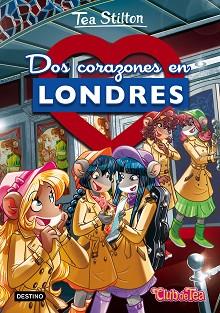 DOS CORAZONES EN LONDRES | 9788408180449 | STILTON, TEA | Llibreria L'Illa - Llibreria Online de Mollet - Comprar llibres online