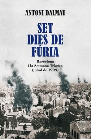 SET DIES DE FURIA | 9788466410946 | DALMAU, ANTONI | Llibreria L'Illa - Llibreria Online de Mollet - Comprar llibres online