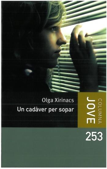 CADÀVER PER SOPAR, UN | 9788499321714 | XIRINACS, OLGA | Llibreria L'Illa - Llibreria Online de Mollet - Comprar llibres online