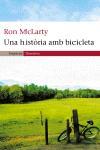HISTORIA AMB BICICLETA, UNA | 9788497871136 | MCLARTY, RON | Llibreria L'Illa - Llibreria Online de Mollet - Comprar llibres online