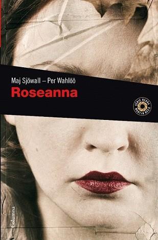 ROSEANNA | 9788466410700 | SJOWALL, MAJ / PER WAHLOO | Llibreria L'Illa - Llibreria Online de Mollet - Comprar llibres online