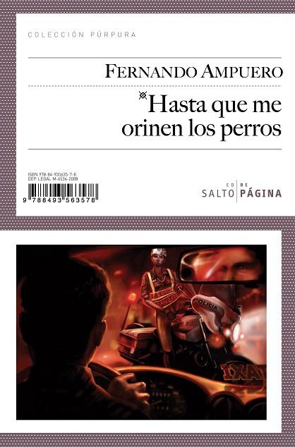 HASTA QUE ME ORINEN LOS PERROS | 9788493563578 | AMPUERO, FERNANDO | Llibreria L'Illa - Llibreria Online de Mollet - Comprar llibres online