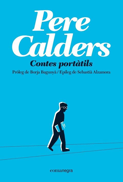 CONTES PORTÀTILS | 9791387969103 | CALDERS, PERE | Llibreria L'Illa - Llibreria Online de Mollet - Comprar llibres online