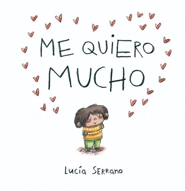 ME QUIERO MUCHO | 9788448871864 | SERRANO, LUCÍA | Llibreria L'Illa - Llibreria Online de Mollet - Comprar llibres online