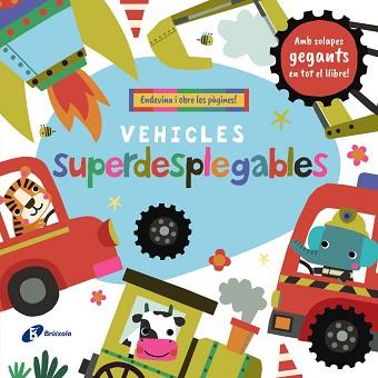 VEHICLES SUPERDESPLEGABLES | 9788413495170 | LOCK, SARA | Llibreria L'Illa - Llibreria Online de Mollet - Comprar llibres online