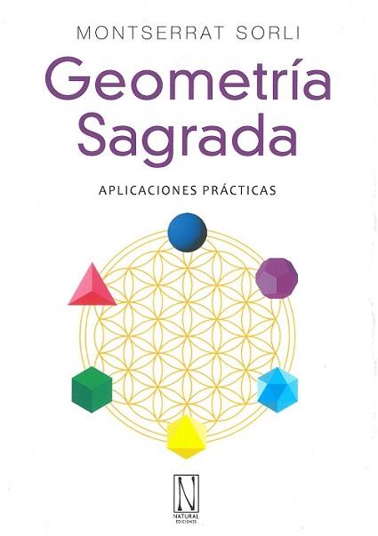 GEOMETRIA SAGRADA | 9788412315387 | SORLI,  MONTSERRAT | Llibreria L'Illa - Llibreria Online de Mollet - Comprar llibres online