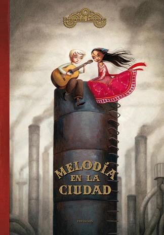 MELODÍA EN LA CIUDAD | 9788426376978 | LACOMBE, BENJAMIN | Llibreria L'Illa - Llibreria Online de Mollet - Comprar llibres online