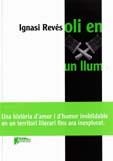 OLI EN UN LLUM | 9788493605209 | REVES, IGNASI | Llibreria L'Illa - Llibreria Online de Mollet - Comprar llibres online