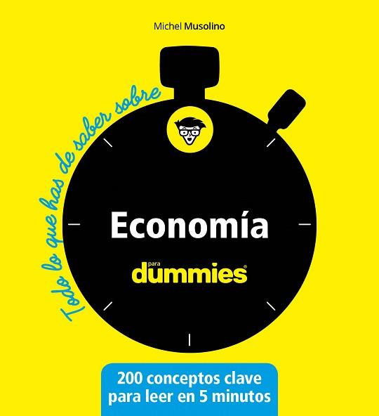 ECONOMÍA PARA DUMMIES | 9788432905568 | MUSOLINO, MICHEL | Llibreria L'Illa - Llibreria Online de Mollet - Comprar llibres online