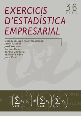 EXERCICIS D ESTADISTICA EMPRESARIAL | 9788484240761 | SORONELLAS MASDEU, MONTSERRAT