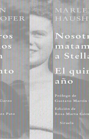 NOSOTROS MATAMOS A STELLA LT-268 | 9788498411515 | HAUSHOFER, MARLEN | Llibreria L'Illa - Llibreria Online de Mollet - Comprar llibres online