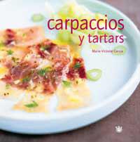 CARPACCIOS Y TARTARS | 9788478711574 | GARCIA, MARIE | Llibreria L'Illa - Llibreria Online de Mollet - Comprar llibres online