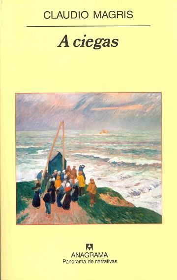 A CIEGAS | 9788433971135 | MAGRIS, CLAUDIO
