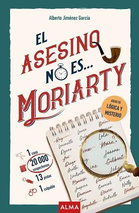 ASESINO NO ES MORIARTY, EL | 9791388389023 | ALBERTO JIMÉNEZ | Llibreria L'Illa - Llibreria Online de Mollet - Comprar llibres online