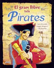 GRAN LLIBRE DELS PIRATES, EL | 9788430563685 | PAIRMAN,SARAH | Llibreria L'Illa - Llibreria Online de Mollet - Comprar llibres online
