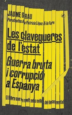 CLAVEGUERES DE L'ESTAT, LES | 9788416673674 | GRAU, JAUME | Llibreria L'Illa - Llibreria Online de Mollet - Comprar llibres online