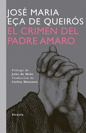 CRIMEN DEL PADRE AMARO, EL | 9788498414295 | QUEIRÓS, EÇA DE | Llibreria L'Illa - Llibreria Online de Mollet - Comprar llibres online