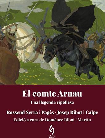 COMTE ARNAU, EL | 9788412980691 | SERRA I PAGÈS, ROSSEND/RIBOT I CALPE, JOSEP | Llibreria L'Illa - Llibreria Online de Mollet - Comprar llibres online