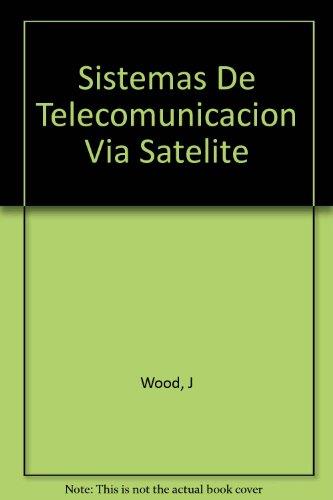 SISTEMAS DE TELECONICACIONES VIA SATELITE | 9788428321761 | WOOD, JAMES