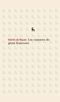 CANTARES DE GESTA FRANCESES, LOS | 9788424936150 | RIQUER, MARTIN DE