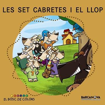 SET CABRETES I EL LLOP, LES | 9788448917500 | BALDO, E./GIL, R./SOLIVA, M./MAYNAR, D. (IL.) | Llibreria L'Illa - Llibreria Online de Mollet - Comprar llibres online