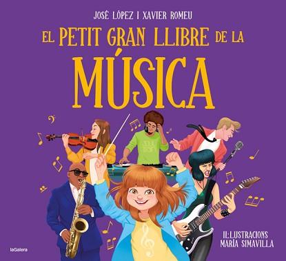 PETIT GRAN LLIBRE DE LA MÚSICA, EL | 9788424668488 | LÓPEZ, JOSE/ROMEU, XAVIER | Llibreria L'Illa - Llibreria Online de Mollet - Comprar llibres online