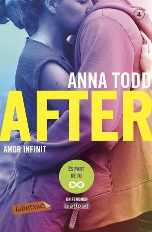 AFTER. AMOR INFINIT (SÈRIE AFTER 4) | 9788417420024 | TODD, ANNA | Llibreria L'Illa - Llibreria Online de Mollet - Comprar llibres online