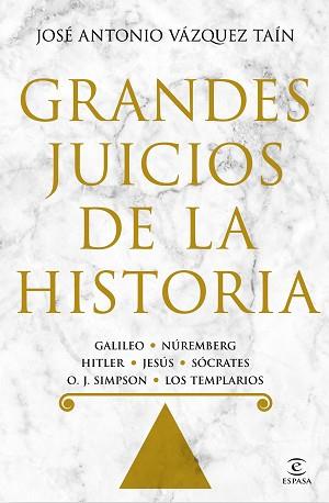 GRANDES JUICIOS DE LA HISTORIA | 9788467052107 | VÁZQUEZ TAÍN, JOSÉ ANTONIO | Llibreria L'Illa - Llibreria Online de Mollet - Comprar llibres online