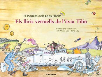 LLIRIS VERMELLS DE L´AVIA TILIN, ELS | 9788497873758 | BAYÉS, PILARÍN