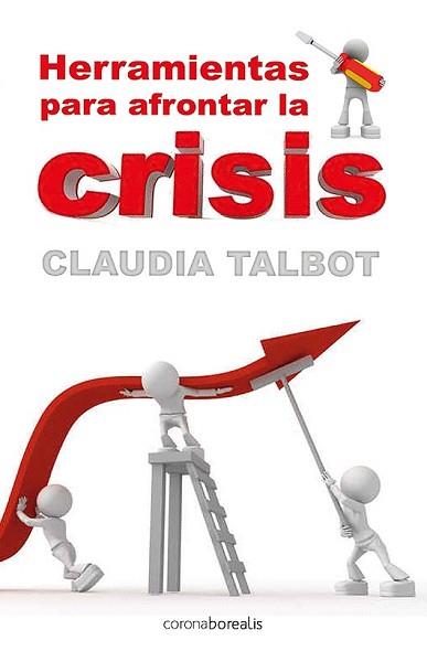 HERRAMIENTAS PARA AFRONTAR LA CRISIS | 9788492635078 | TALBOT, CLAUDIA