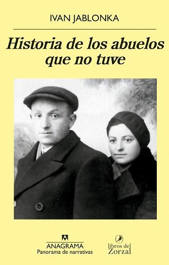 HISTORIA DE LOS ABUELOS QUE NO TUVE | 9788433981134 | JABLONKA, IVAN | Llibreria L'Illa - Llibreria Online de Mollet - Comprar llibres online