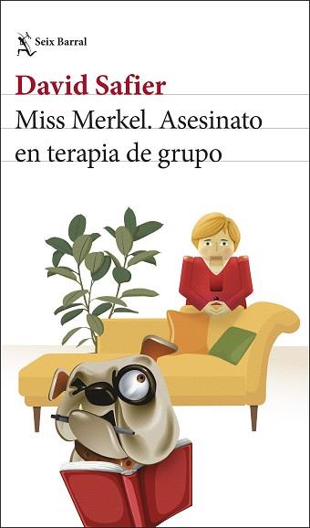 MISS MERKEL ASESINATO EN TERAPIA DE GRUPO | 9788432249204 | SAFIER, DAVID | Llibreria L'Illa - Llibreria Online de Mollet - Comprar llibres online
