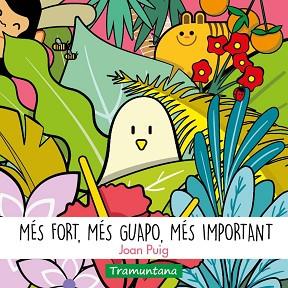 MÉS FORT MÉS GUAPO MÉS IMPORTANT | 9788418520402 | PUIG BAGUR, JOAN | Llibreria L'Illa - Llibreria Online de Mollet - Comprar llibres online