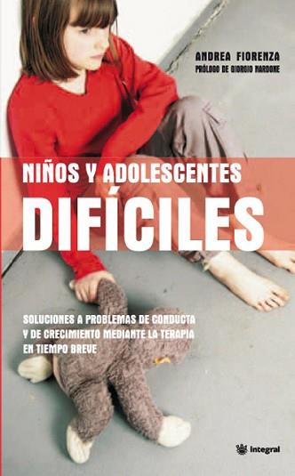 NIÑOS Y ADOLESCENTES DIFICILES | 9788490064160 | FIORENZA, ANDREA | Llibreria L'Illa - Llibreria Online de Mollet - Comprar llibres online