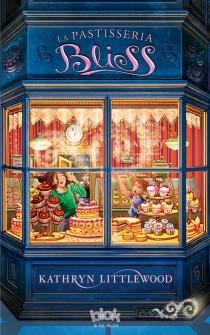 PASTISSERIA BLISS, LA | 9788493924218 | LITTLEWOOD, KATHRYN | Llibreria L'Illa - Llibreria Online de Mollet - Comprar llibres online