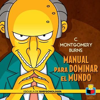 MONTGOMERY BURN'S | 9788415989455 | GROENING, MATT | Llibreria L'Illa - Llibreria Online de Mollet - Comprar llibres online