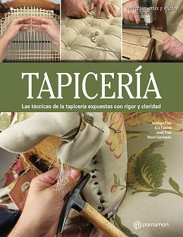 TAPICERÍA | 9788434214163 | PONS, SANTIAGO/PASCUAL I MIRÓ, EVA/PONS, JORDI/GARCINUÓ, MERCÈ | Llibreria L'Illa - Llibreria Online de Mollet - Comprar llibres online