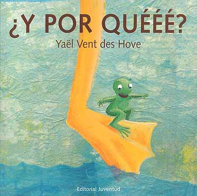Y POR QUEEE? | 9788426134646 | HOVE, YAEL VENT DE