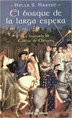 BOSQUE DE LA LARGA ESPERA, EL | 9788435016605 | S.HAASSE, HELLA | Llibreria L'Illa - Llibreria Online de Mollet - Comprar llibres online