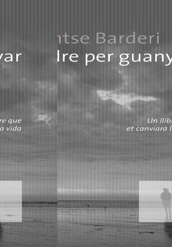 PERDRE PER GUANYAR | 9788496767881 | BARDERI, MONTSE | Llibreria L'Illa - Llibreria Online de Mollet - Comprar llibres online