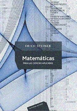 MATEMATICAS PARA LAS CIENCIAS APLICADAS | 9788429151596 | STEINER, ERICH | Llibreria L'Illa - Llibreria Online de Mollet - Comprar llibres online