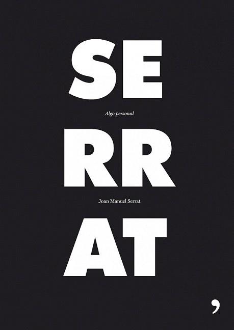 ALGO PERSONAL (ED. ESPECIAL) | 9788484607540 | SERRAT, JOAN MANUEL | Llibreria L'Illa - Llibreria Online de Mollet - Comprar llibres online