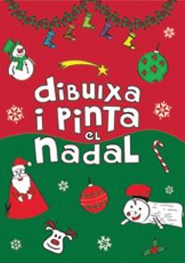 DIBUIXA I PINTA EL NADAL | 9788492880874